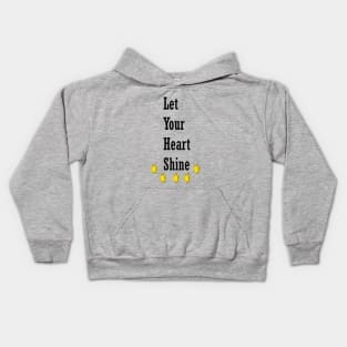 Let Your Heart Shine Kids Hoodie